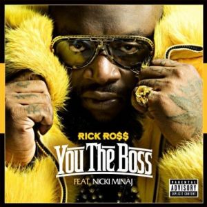 Rick Ross You the Boss, 2011