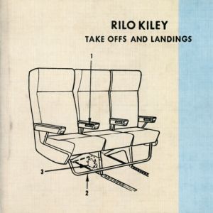 Rilo Kiley Take Offs and Landings, 2001