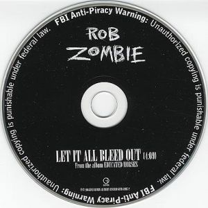 Album Let It All Bleed Out - Rob Zombie