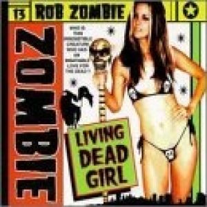 Album Rob Zombie - Living Dead Girl