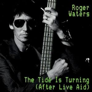 Album Roger Waters - The Tide Is Turning