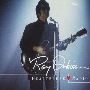 Album Heartbreak Radio - Roy Orbison