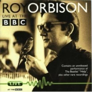 Album Live at the BBC - Roy Orbison