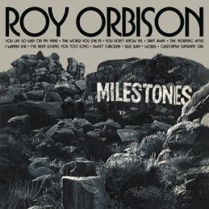 Album Milestones - Roy Orbison