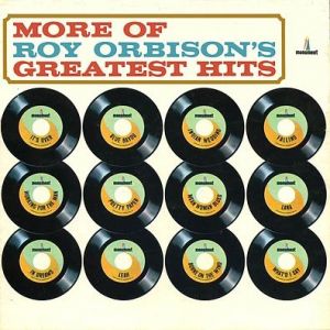 More of Roy Orbison's Greatest Hits - album