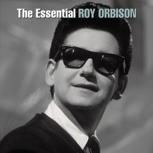 Album Roy Orbison - The Essential Roy Orbison