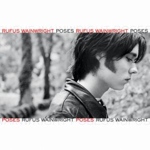 Rufus Wainwright Poses, 2001