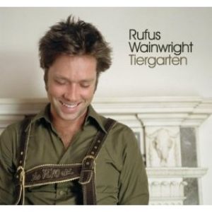 Album Rufus Wainwright - Tiergarten