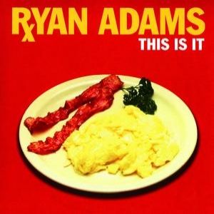 Album Ryan Adams - This Is It