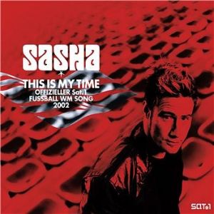 Album Sasha - This Is My Time