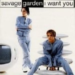 Album Savage Garden - I Want You