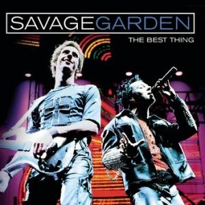 Album Savage Garden - The Best Thing