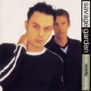 Savage Garden : Truly Madly Deeply – Ultra Rare Tracks