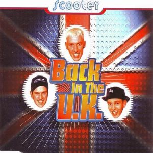 Album Scooter - Back in the U.K.