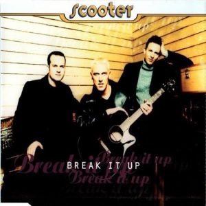 Scooter : Break It Up