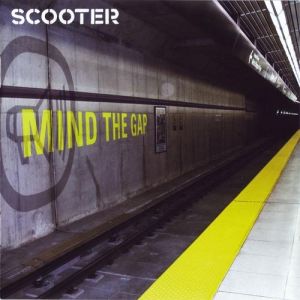 Album Mind the Gap - Scooter