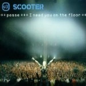 Album Scooter - Posse (I Need You on the Floor)