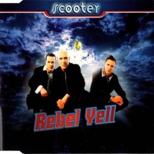 Album Scooter - Rebel Yell
