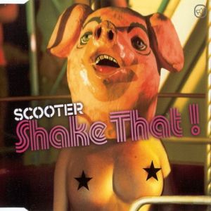 Album Scooter - Shake That!