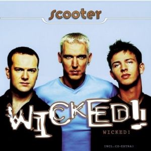 Album Scooter - Wicked!
