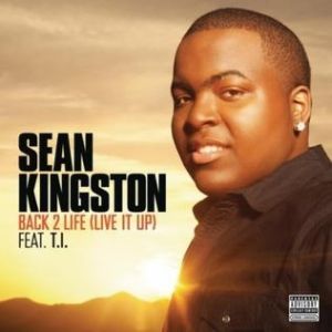 Sean Kingston Back 2 Life (Live It Up), 2012