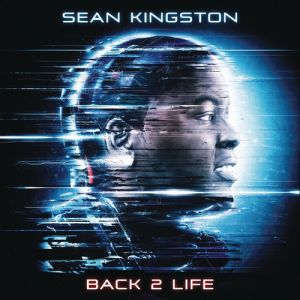Album Sean Kingston - Back 2 Life