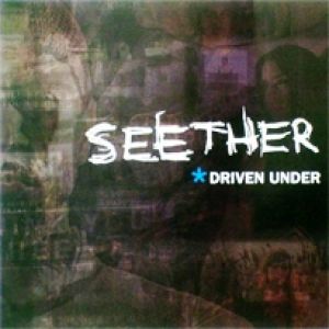 Album Seether - Driven Under