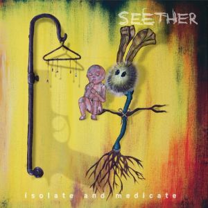 Album Seether - Isolate and Medicate