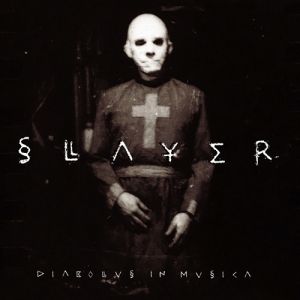 Album Slayer - Diabolus in Musica