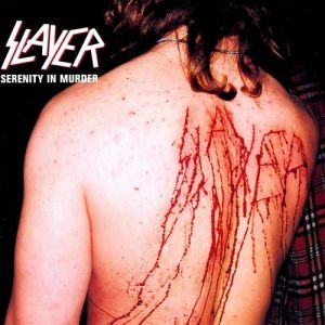 Album Serenity in Murder - Slayer