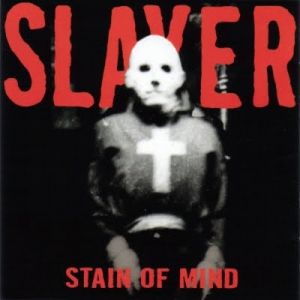 Album Slayer - Stain of Mind