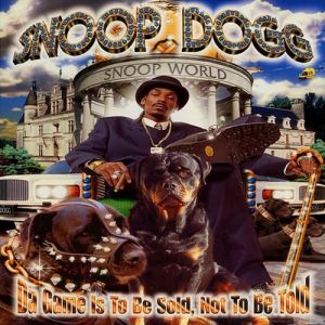 Album Snoop Dogg - Da Game Is to Be Sold, Not to Be Told