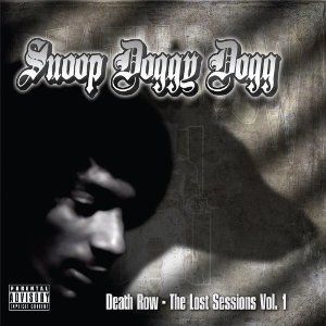 Album Death Row: The Lost Sessions Vol. 1 - Snoop Dogg