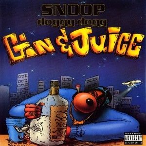 Album Snoop Dogg - Gin and Juice
