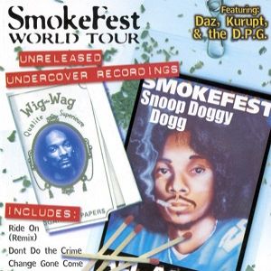 Album Snoop Dogg - Smokefest Underground