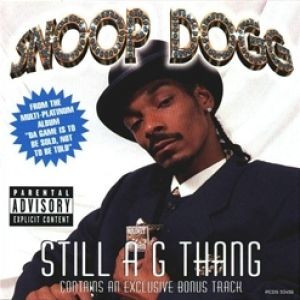 Snoop Dogg Still a G Thang, 1998