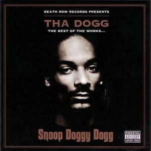 Album Snoop Dogg - Tha Dogg: Best of the Works