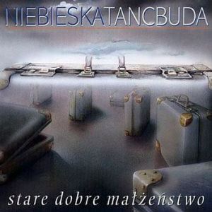 Album Niebieska tancbuda - Stare Dobre Małżeństwo