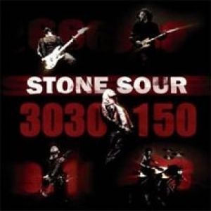 Album Stone Sour - 30/30-150