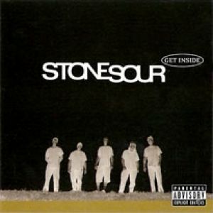 Album Stone Sour - Get Inside