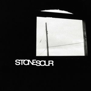 Album Stone Sour - Stone Sour