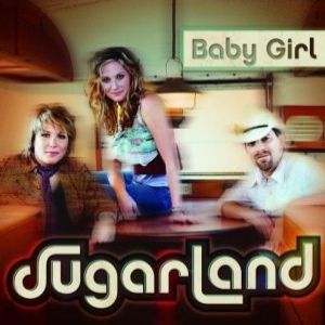 Album Sugarland - Baby Girl