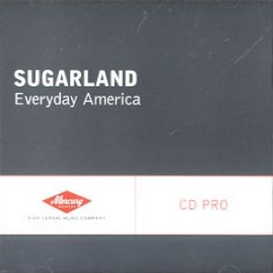 Album Sugarland - Everyday America