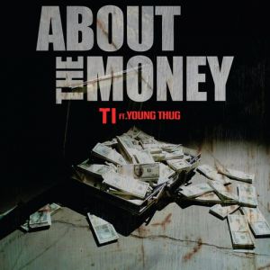 Album About the Money - T.I.