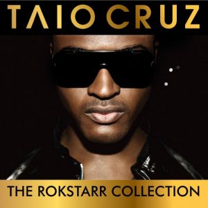 Album Taio Cruz - The Rokstarr Collection