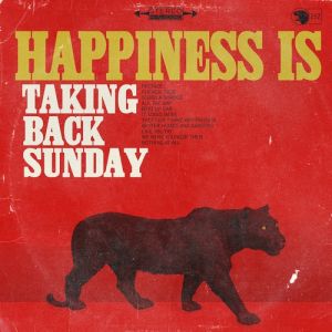 Album Taking Back Sunday - Happiness Is