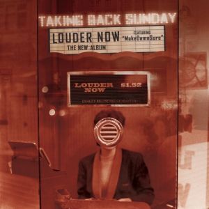 Album Taking Back Sunday - Louder Now