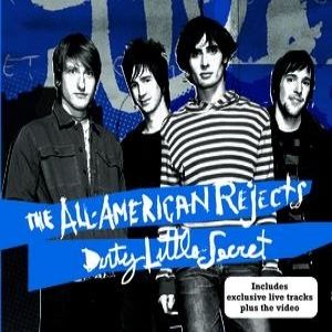 Album The All-american Rejects - Dirty Little Secret