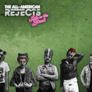 Album Kids in the Street - The All-american Rejects