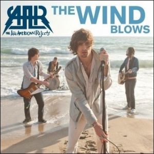 The All-american Rejects The Wind Blows, 2009